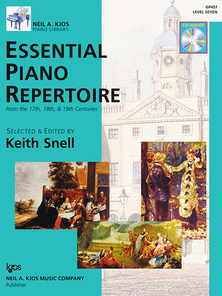 Snell - Essential Piano Repertoire from the 17th, 18th & 19th Centuries - Level 7