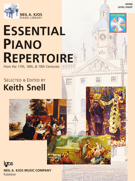 Snell - Essential Piano Repertoire from the 17th, 18th & 19th Centuries - Level 8