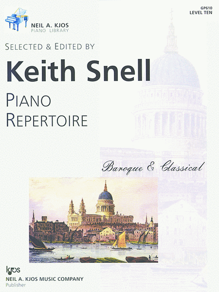 Snell Piano Repertoire - Baroque & Classical - Level 10