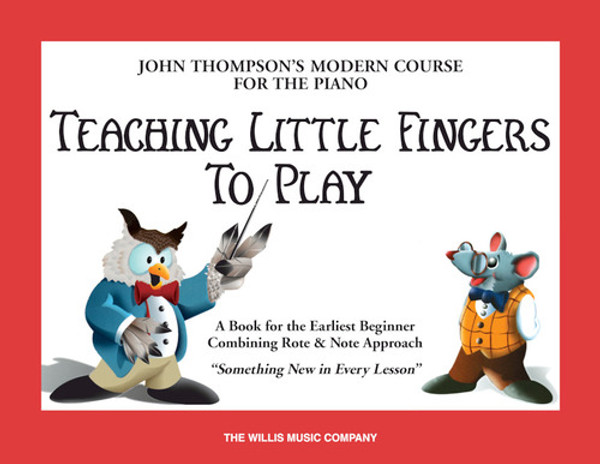Thompson's Teaching Little Fingers to Play