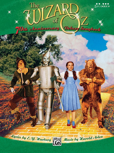 The Wizard of Oz 70th Anniversary Deluxe Songbook for 5-Finger Piano