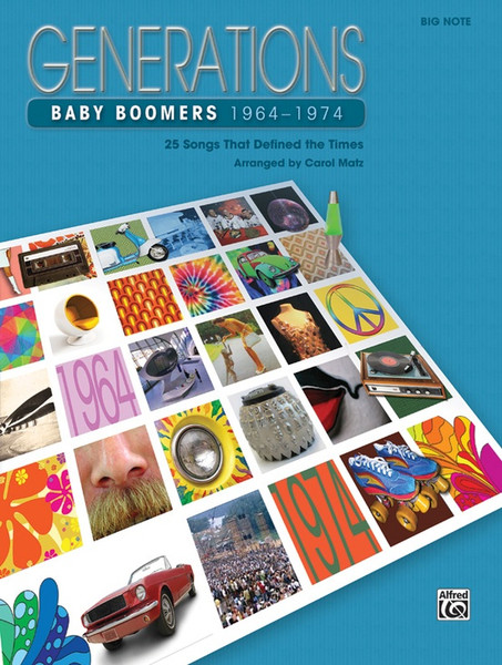 Generations: Baby Boomers 1964-1974 for Big-Note Piano