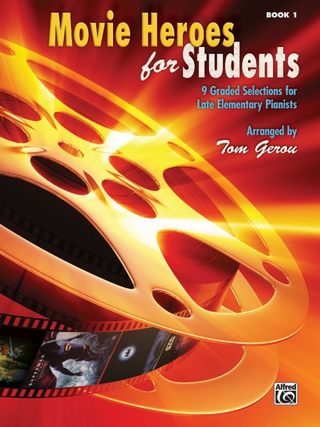 Movie Heroes for Students Book 1 in Big-Note Piano