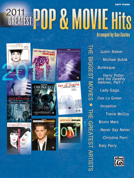 2011 Greatest Pop & Movie Hits for Beginning Piano Solo