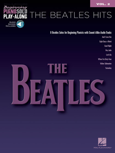Hal Leonard Beginning Piano Solo Play-Along Volume 2 - The Beatles Hits (with Audio Access)