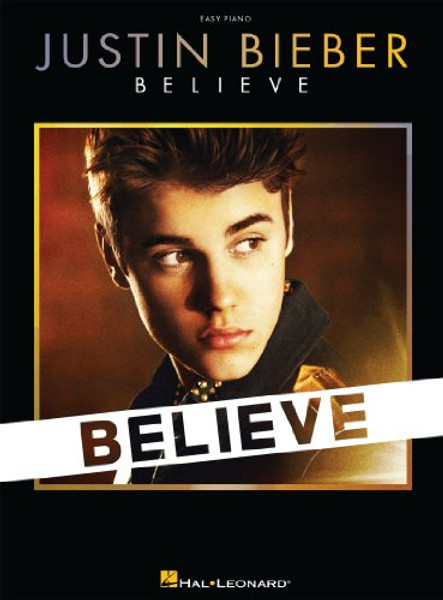 Justin Bieber: Believe Acoustic for Easy Piano