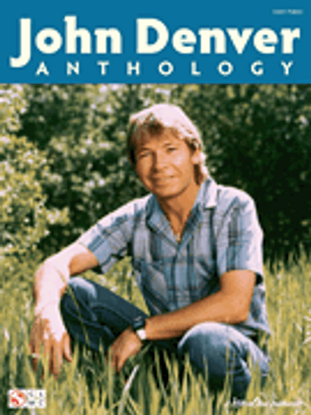 John Denver Anthology - Easy Piano Songbook