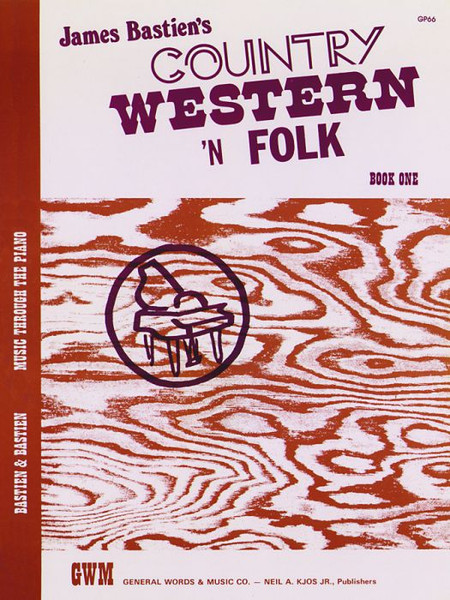 James Bastien's Country Western 'n Folk Book 1 for Easy Piano