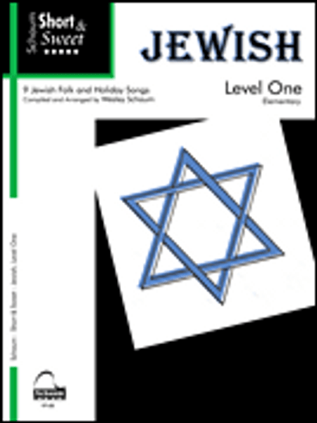 Schaum Short & Sweet: Jewish - Level 1 for Easy Piano