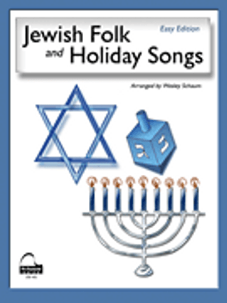 Jewish Folk and Holiday Songs Easy Edition for Easy Piano