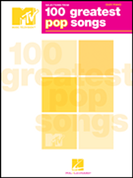 MTV 100 Greatest Pop Songs for Easy Piano