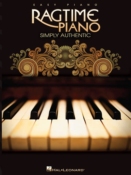 Ragtime Piano Simply Authentic for Easy Piano