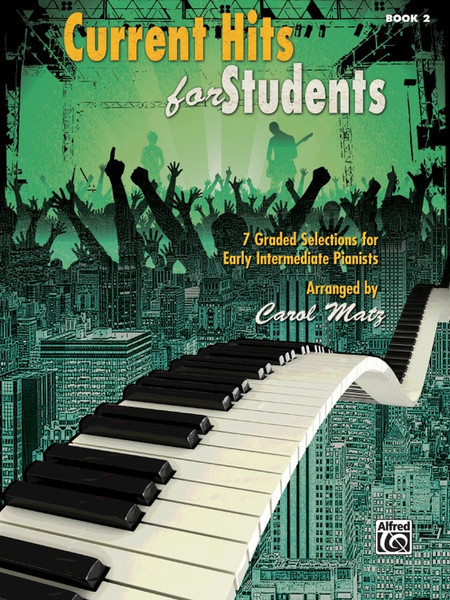 Current Hits for Students Book 2 for Easy Piano