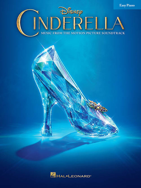 Cinderella (2015): Music from the Motion Picture Soundtrack for Easy Piano