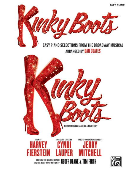 Kinky Boots: The Broadway Musical for Easy Piano