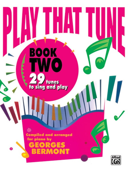 Play That Tune Book 2 for Easy Piano