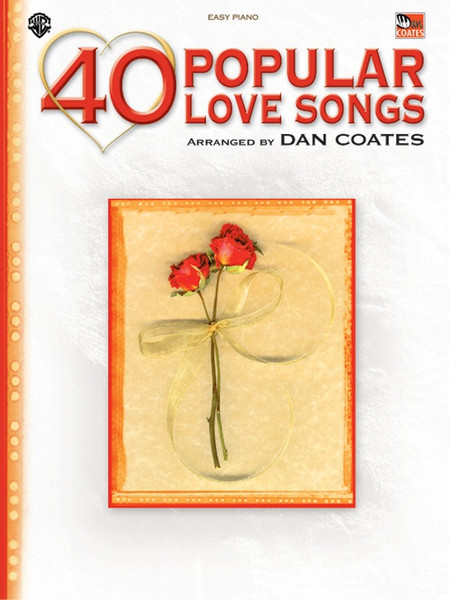 40 Popular Love Songs for Easy Piano