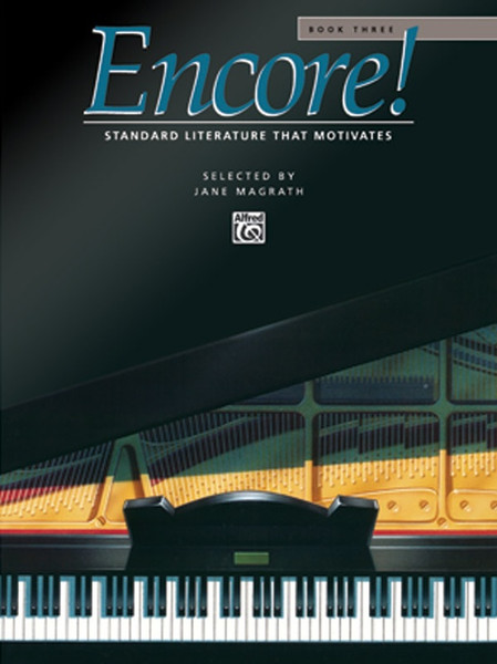 Encore! Book 3 for Intermediate to Advanced Piano