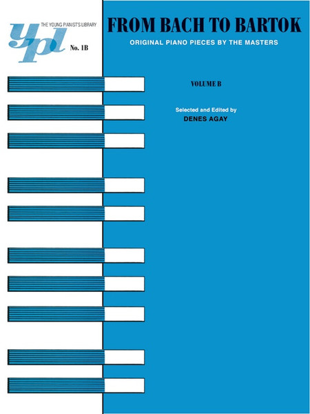 The Young Pianist's Library: From Bach to Bartók - Volume B for Intermediate to Advanced Piano