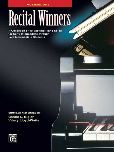 Recital Winners Volume 1 for Intermediate to Advanced Piano