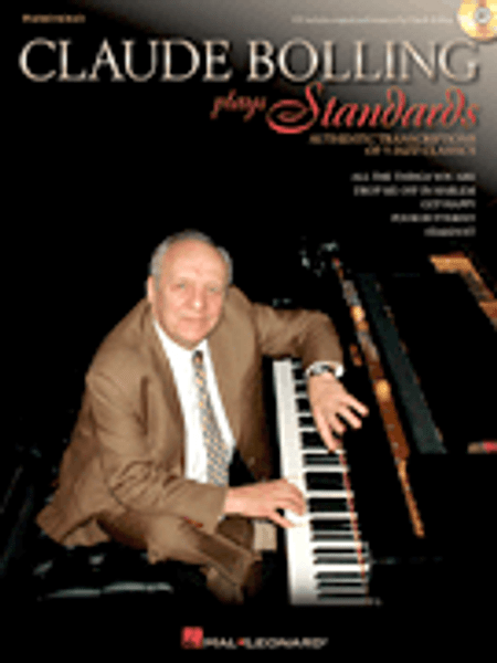 Claude Bolling Plays Standards (Book/CD Set) for Intermediate to Advanced Piano