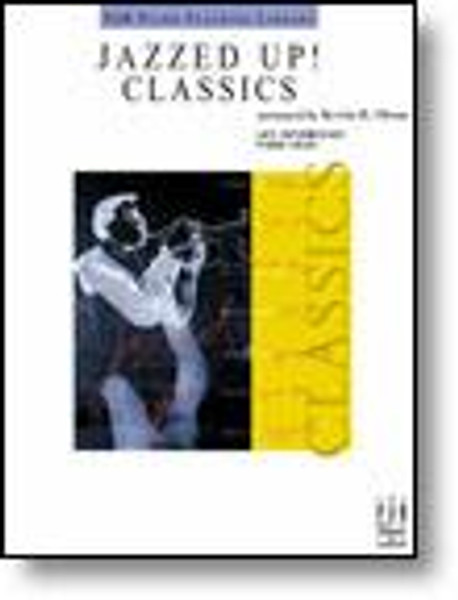 Jazzed Up! Classics for Intermediate to Advanced Piano