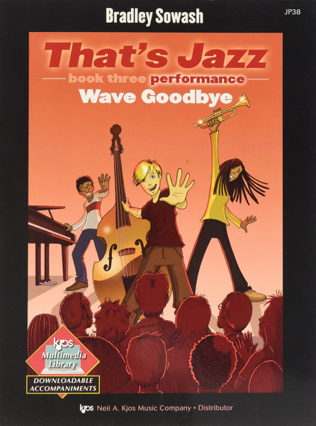 That's Jazz Book 3: Performance - Wave Goodbye for Late Intermediate Piano