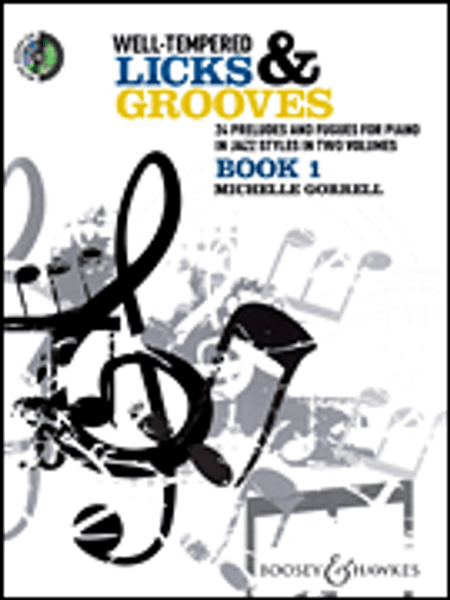 Well-Tempered Licks & Grooves Book 1 (Book/CD Set) for Intermediate to Advanced Piano