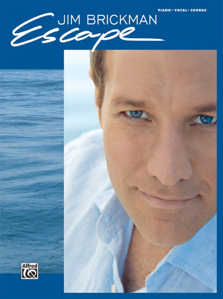 Jim Brickman: Escape for Piano / Vocal / Guitar