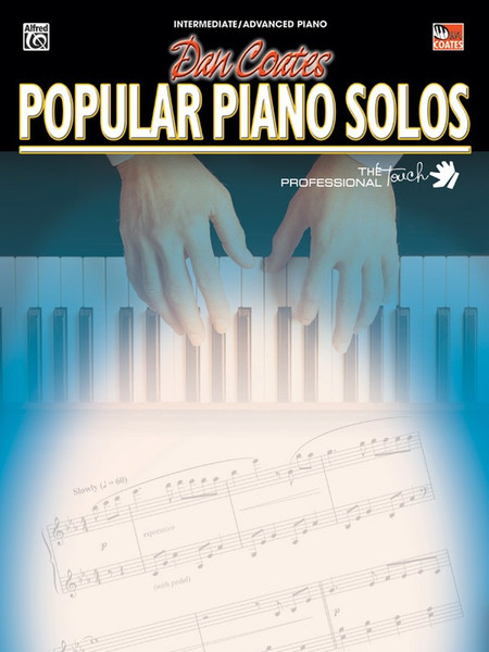 Dan Coates Popular Piano Solos for Intermediate to Advanced Piano