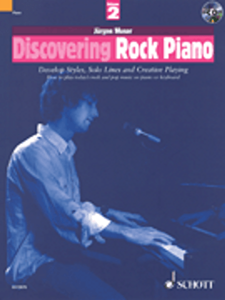 Jürgen Moser: Discovering Rock Piano - Volume 2 (Book/CD Set) for Intermediate to Advanced Piano/Keyboard