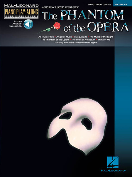 Hal Leonard Piano Play-Along Volume 83 - The Phantom of the Opera (with Audio Access) for Piano / Vocal / Guitar