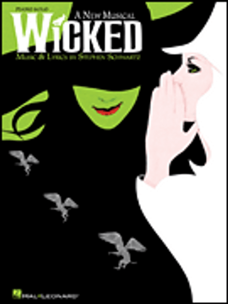 Wicked - A New Musical for Intermediate to Advanced Piano Solo