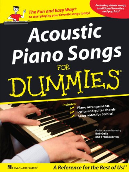 Acoustic Piano Songs for Dummies for Intermediate to Advanced Piano