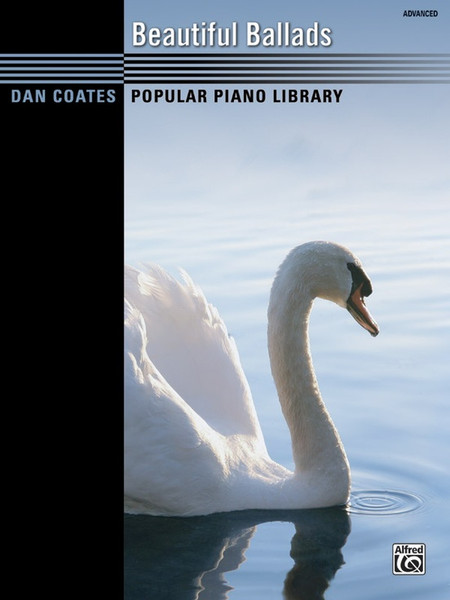 Dan Coates Popular Piano Library: Beautiful Ballads for Advanced Piano