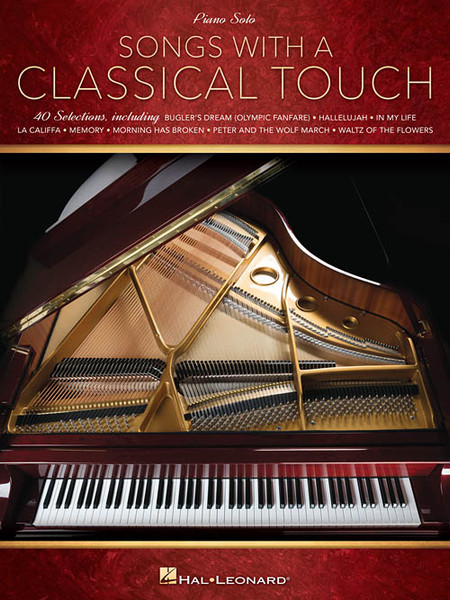 Songs with a Classical Touch for Intermediate to Advanced Piano Solo