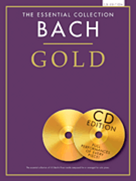 The Essential Collection: Bach Gold (Book/CD Set) for Intermediate to Advanced Piano