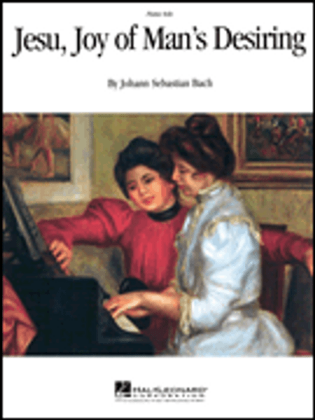 J.S. Bach - Jesu, Joy of Man's Desiring Single Sheet (Hal Leonard) for Intermediate to Advanced Piano Solo