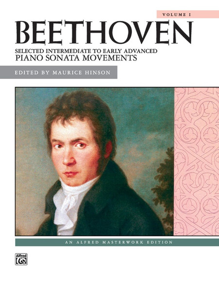Beethoven - Selected Intermediate to Early Advanced Piano Sonata Movements, Volume 1 for Intermediate to Advanced Piano