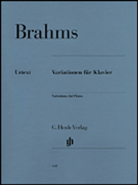 Brahms - Variations for Piano (Urtext) for Intermediate to Advanced Piano