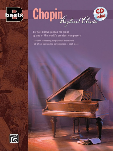 Chopin Keyboard Classics (Book/CD Set) for Intermediate to Advanced Piano