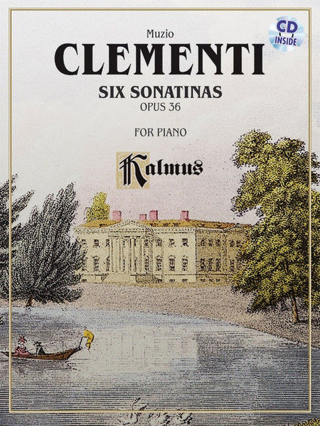 Clementi - Six Sonatinas Opus 36 (Kalmus CD Edition) (Book/CD Set) for Intermediate to Advanced Piano