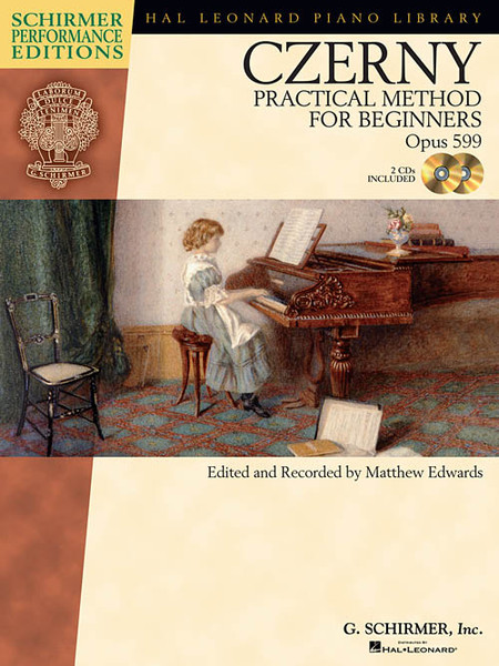 Czerny - Practical Method for Beginners, Opus 599 (Schirmer Performance Editions) (Book/CD Set) for Intermediate to Advanced Piano