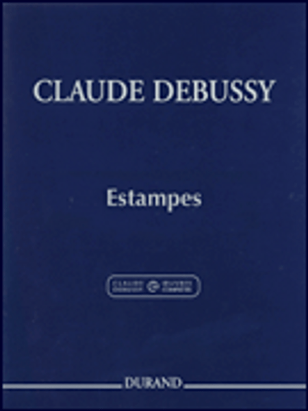 Debussy - Estampes (Durand) for Intermediate to Advanced Piano