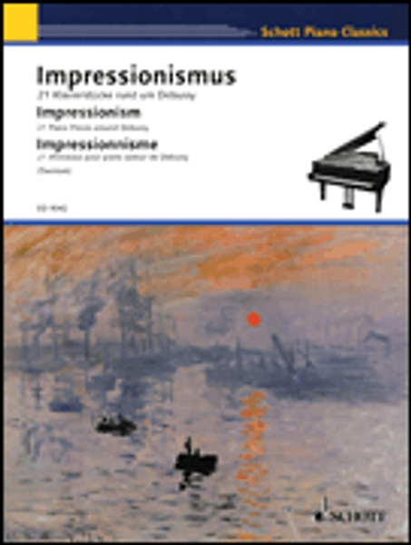 Debussy - Impressionism for Intermediate to Advanced Piano