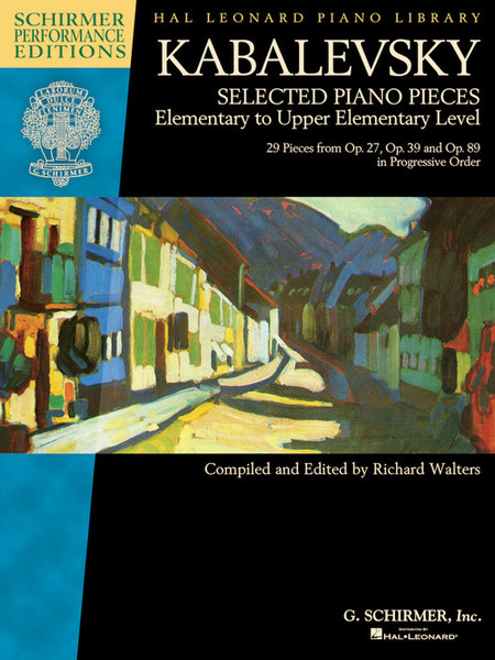 Kabalevsky - Selected Piano Pieces: Elementary to Upper Elementary Level (Schirmer Performance Editions) for Easy Piano