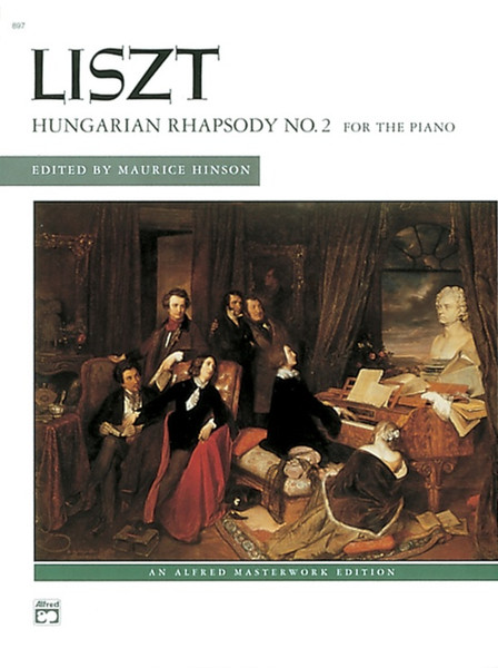 Liszt - Hungarian Rhapsody No.2 Single Sheet (Alfred Masterwork Edition) for Intermediate to Advanced Piano