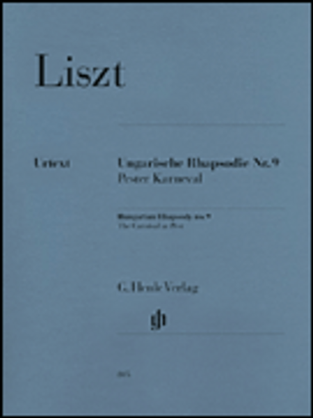 Liszt - Hungarian Rhapsody No.9: The Carnival at Pest Single Sheet (Urtext) for Intermediate to Advanced Piano