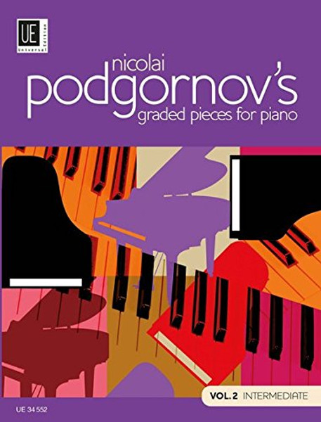 Nicolai Podgornov's Graded Pieces for Piano, Volume 2 for Intermediate Piano