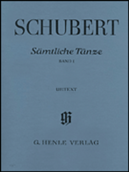 Schubert - Complete Dances, Volume 1 (Urtext) for Intermediate to Advanced Piano